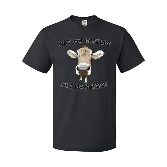 Inktastic Funny Cow Not My Pasture Not My Patties T-Shirt