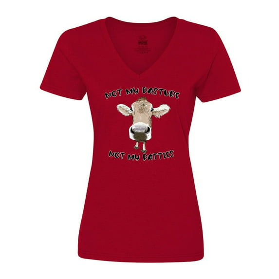 Inktastic Funny Cow Not My Pasture Not My Patties Women's V-Neck T-Shirt