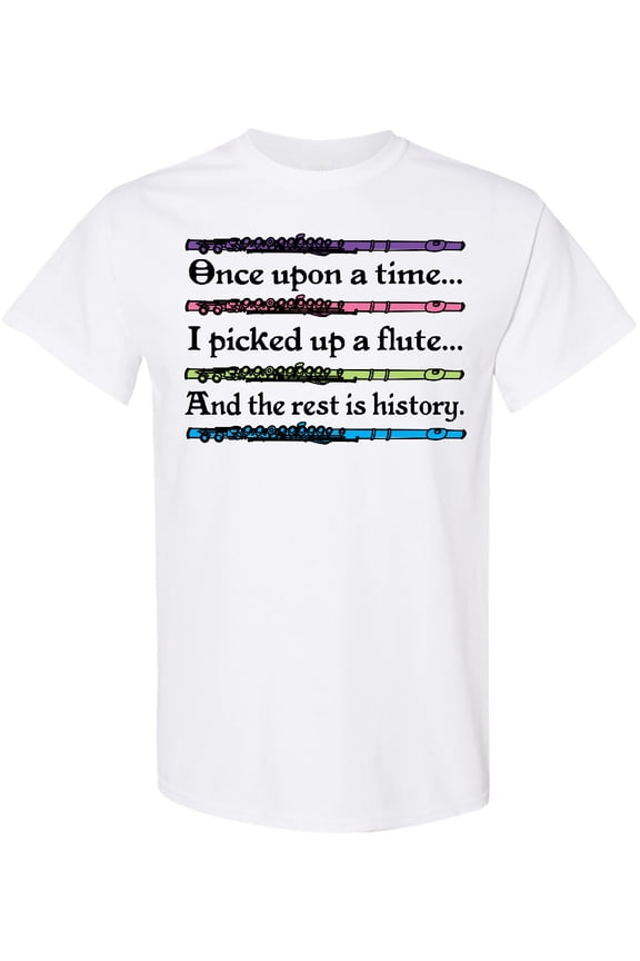 Funny Flute Music Quote T-Shirt