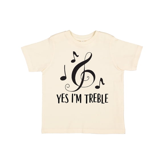 Inktastic Funny Music Yes Im Treble Boys or Girls Toddler T-Shirt