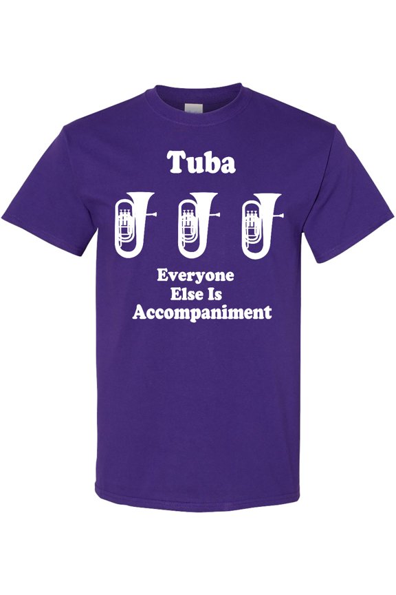 Funny Tuba Player Music Joke T-Shirt