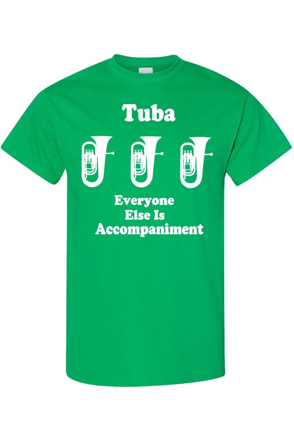 Funny Tuba Player Music Joke T-Shirt
