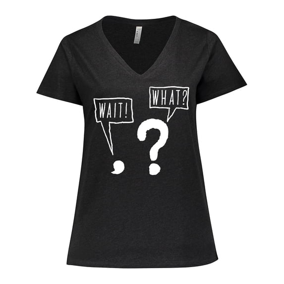 Inktastic Funny Wait What? Comma and Question Mark Women's Plus Size V-Neck T-Shirt