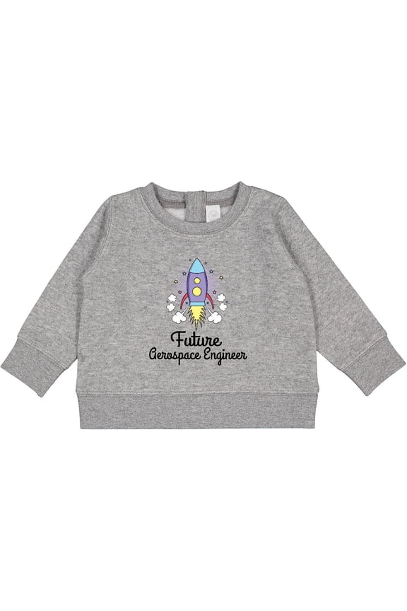 Future Aerospace Engineer Rocket Baby Sweatshirt
