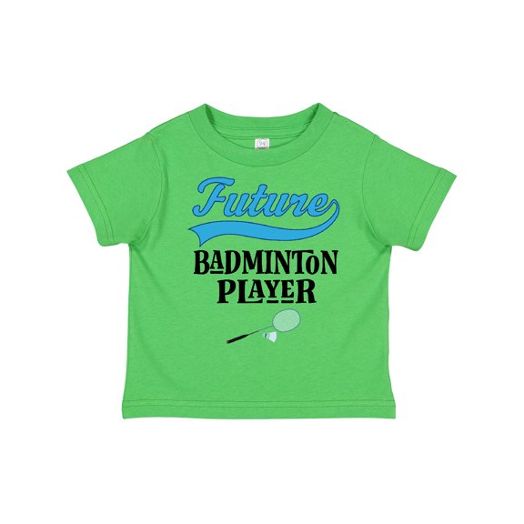 Inktastic Future Badminton Player Sports Boys or Girls Toddler T-Shirt