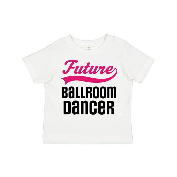 Inktastic Future Ballroom Dancer Girls Girls Toddler T-Shirt
