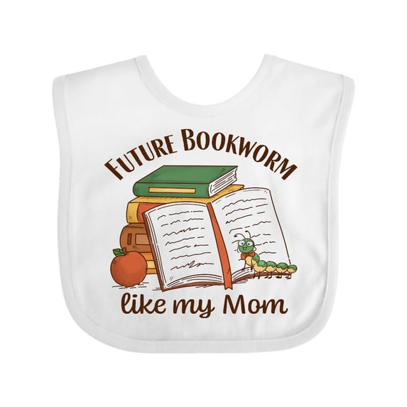 Inktastic Future Bookworm Like My Mom Boys or Girls Baby Bib