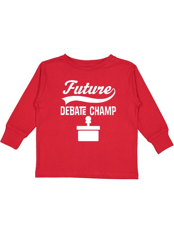 Future Debate Champ Debating Boys or Girls Long Sleeve Toddler T-Shirt
