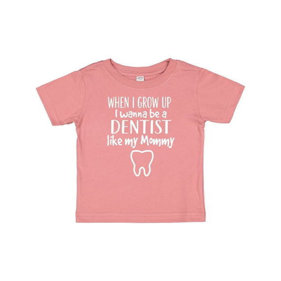 Inktastic Future Dentist Like Mommy Boys or Girls Baby T-Shirt