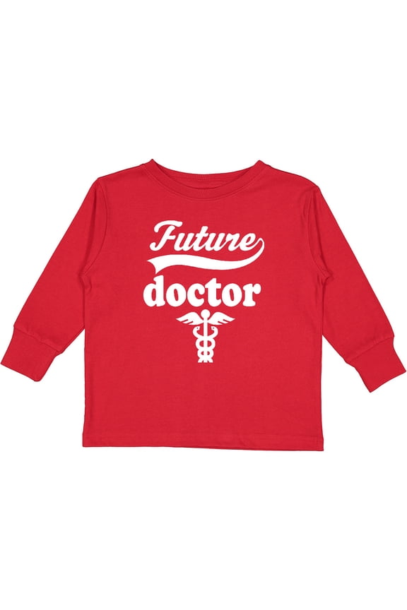 Future Doctor Medical Career Boys or Girls Long Sleeve Toddler T-Shirt