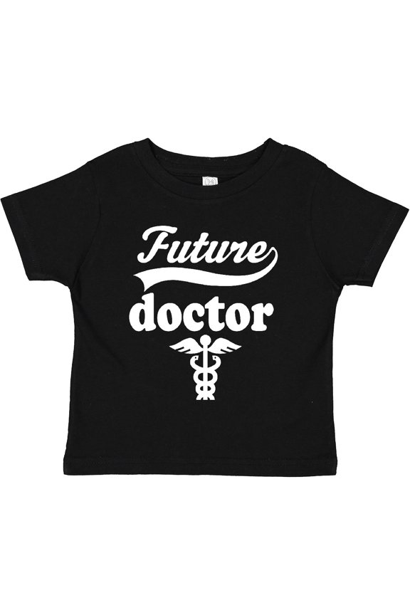 Future Doctor Medical Career Boys or Girls Toddler T-Shirt