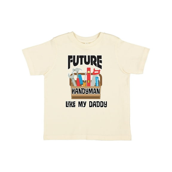Inktastic Future Handyman Like Daddy Boys Toddler T-Shirt