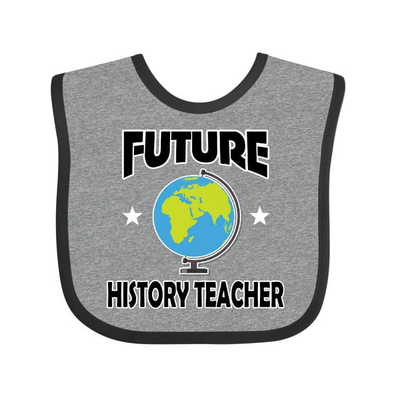 Inktastic Future History Teacher Boys or Girls Baby Bib