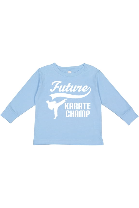 Future Karate Champ Boys Long Sleeve Toddler T-Shirt