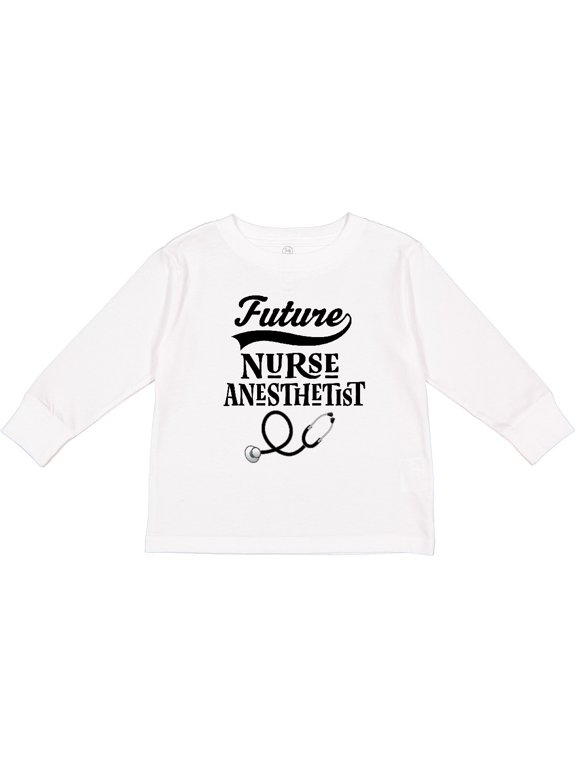Future Nurse Anesthetist Girls Long Sleeve Toddler T-Shirt
