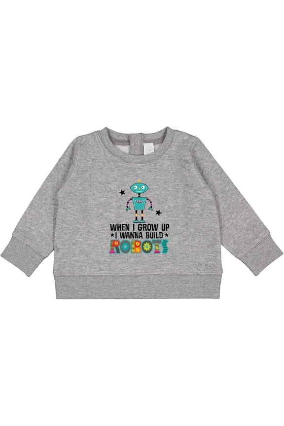 Future Robot Builder Robotics Engineer Baby Sweatshirt
