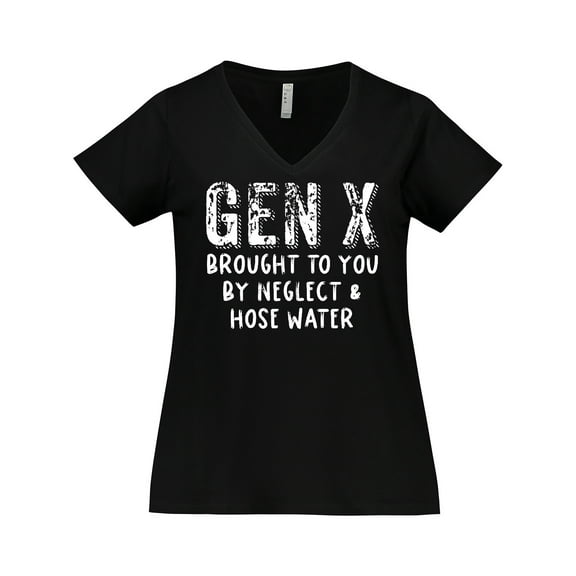 Inktastic Gen X Brought to You by Neglect and Hose Water Women's Plus Size V-Neck T-Shirt