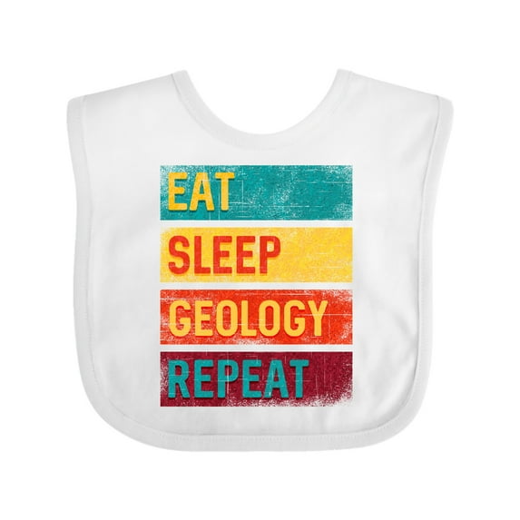 Inktastic Geologist Eat Sleep Geology Boys or Girls Baby Bib