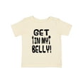 thumbnail image 1 of Inktastic Get in My Belly Boys or Girls Baby T-Shirt, 1 of 5