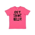 thumbnail image 1 of Inktastic Get in my Belly Youth T-Shirt, 1 of 5