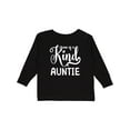 thumbnail image 1 of Inktastic Gift for Aunts | One of a Kind Auntie (white) Girls Long Sleeve Toddler T-Shirt, 1 of 5
