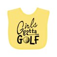 thumbnail image 1 of Inktastic Girls Gotta Golf Girls Baby Bib, 1 of 4