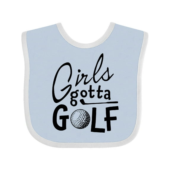 Inktastic Girls Gotta Golf Girls Baby Bib
