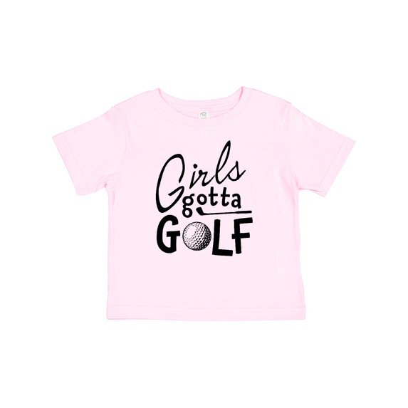 Inktastic Girls Gotta Golf Girls Baby T-Shirt