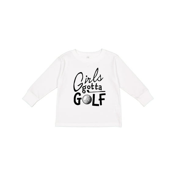 Inktastic Girls Gotta Golf Girls Long Sleeve Toddler T-Shirt