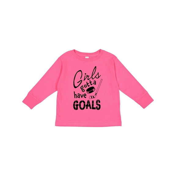 Inktastic Girls Gotta Have Goals Hockey Player Girls Long Sleeve Toddler T-Shirt