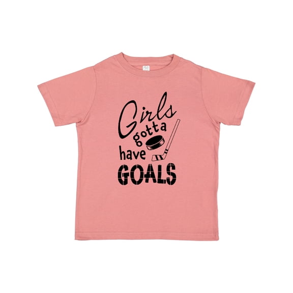 Inktastic Girls Gotta Have Goals Hockey Player Girls Toddler T-Shirt