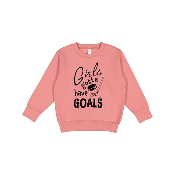 Inktastic Girls Gotta Have Goals Hockey Player Toddler Sweatshirt