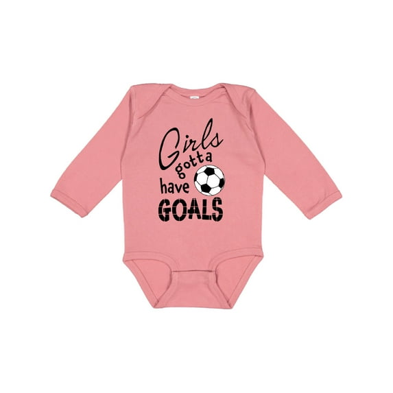 Inktastic Girls Gotta Have Goals Soccer Girls Long Sleeve Baby Bodysuit