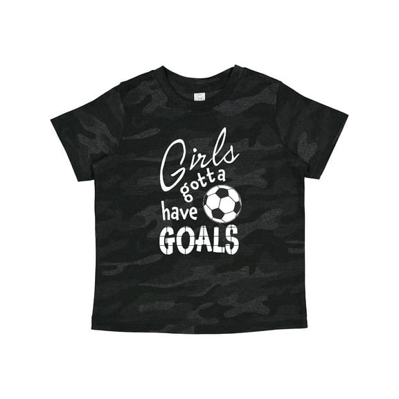 Inktastic Girls Gotta Have Goals Soccer Girls Toddler T-Shirt