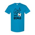 thumbnail image 1 of Inktastic Girls Gotta Have Goals Soccer T-Shirt, 1 of 5