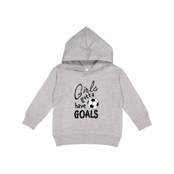 Inktastic Girls Gotta Have Goals Soccer Toddler Hoodie