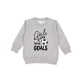 thumbnail image 1 of Inktastic Girls Gotta Have Goals Soccer Toddler Sweatshirt, 1 of 4