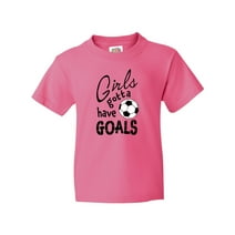 Inktastic Girls Gotta Have Goals- Soccer Youth T-Shirt
