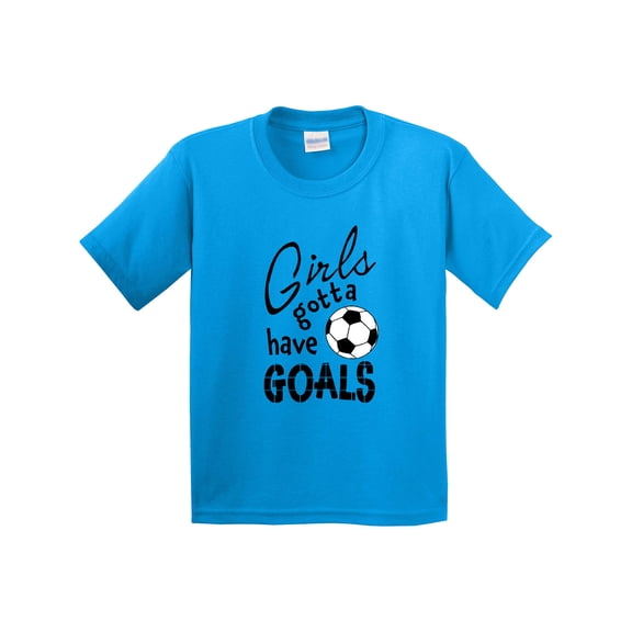 Inktastic Girls Gotta Have Goals Soccer Youth T-Shirt