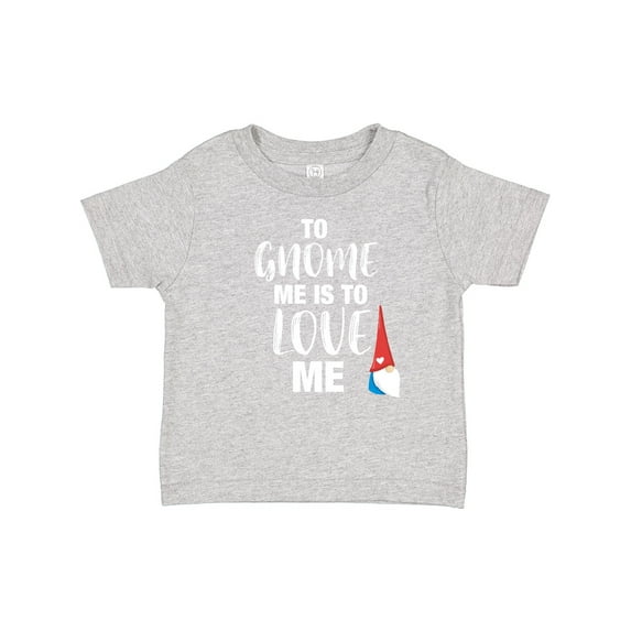Inktastic Gnome Me Love Me Girls Baby T-Shirt