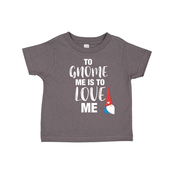 Inktastic Gnome Me Love Me Girls Toddler T-Shirt
