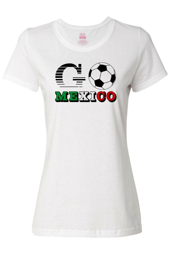 Go, Mexico- Soccer, Football Women's T-Shirt