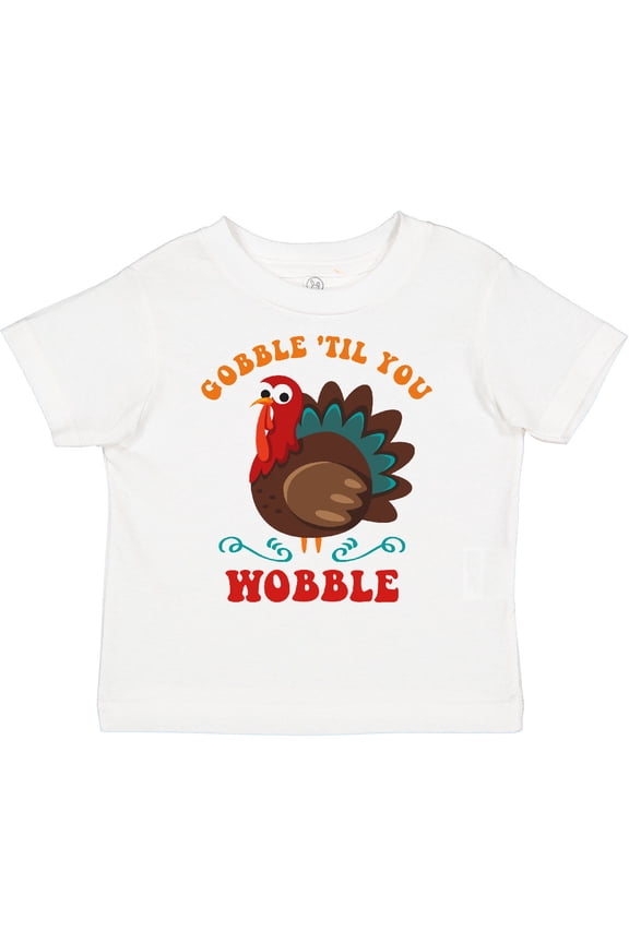 Gobble Wobble Turkey Boys or Girls Toddler T-Shirt