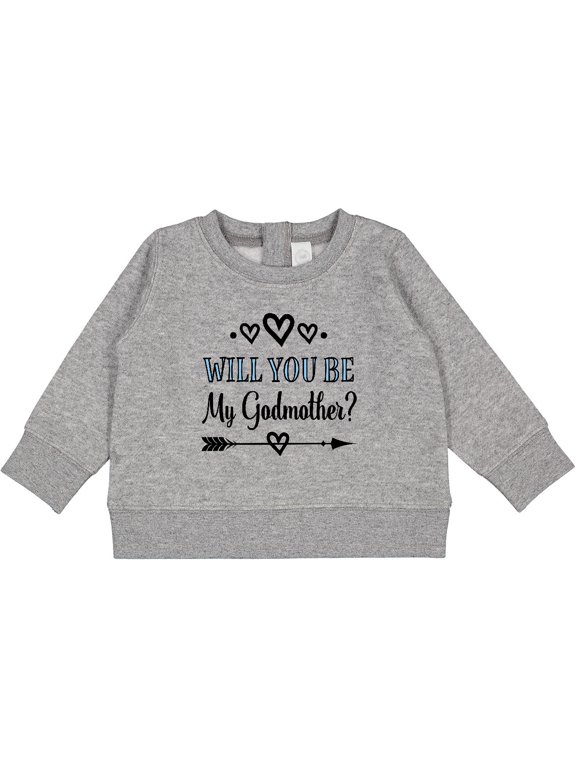 Godmother Proposal Baby Sweatshirt