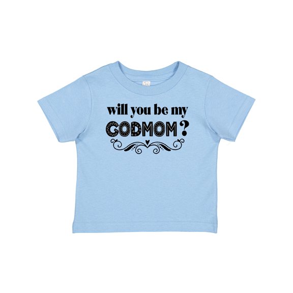 Inktastic Godmother Proposal Be My Godmom Boys or Girls Baby T-Shirt