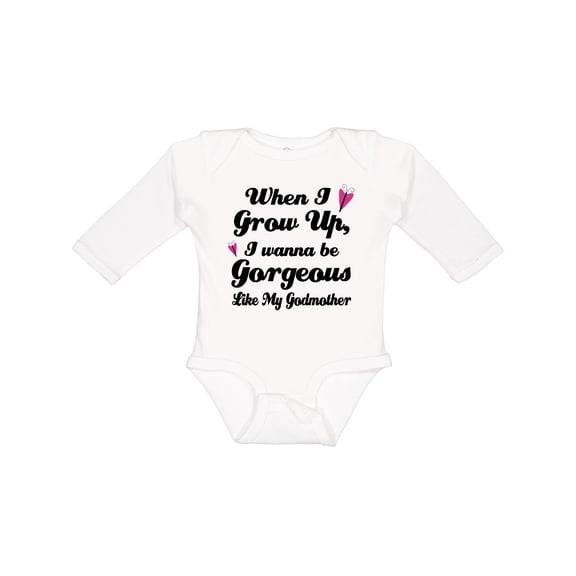 Inktastic Gorgeous Like My Godmother Girls Long Sleeve Baby Bodysuit