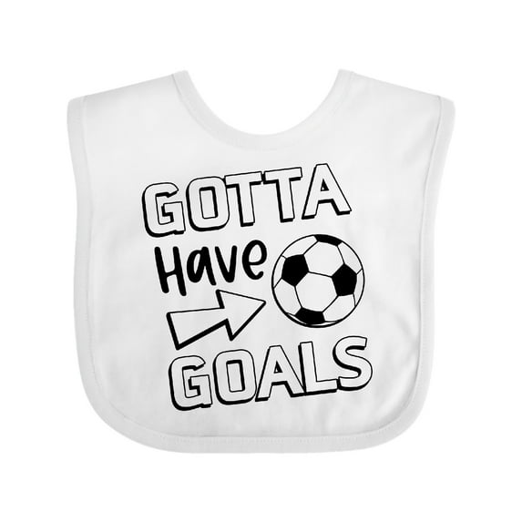 Inktastic Gotta Have Goals- Soccer Boys or Girls Baby Bib