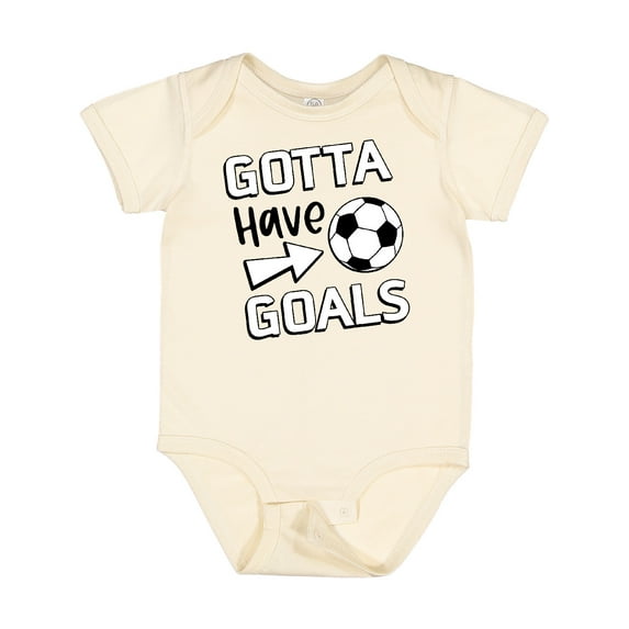 Inktastic Gotta Have Goals- Soccer Boys or Girls Baby Bodysuit