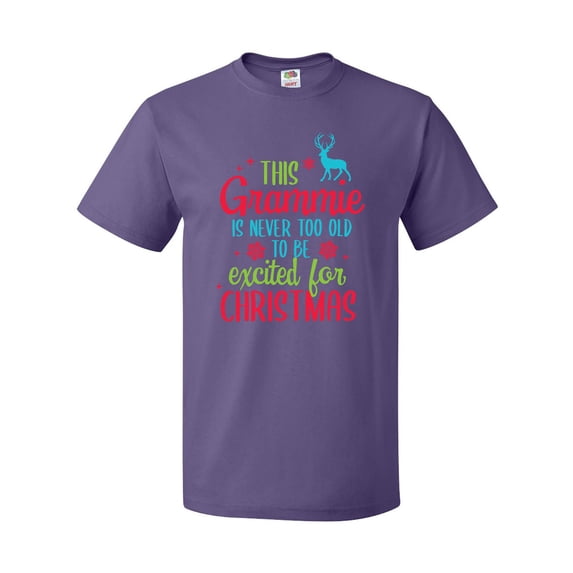 Inktastic Grammie is Never Too Old to Be Excited for Christmas T-Shirt