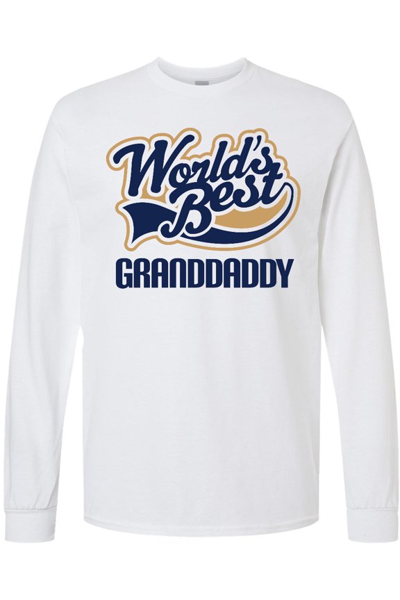 Granddaddy Worlds Best Long Sleeve T-Shirt